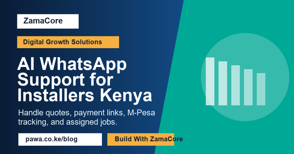 AI WhatsApp Support for Installers Kenya