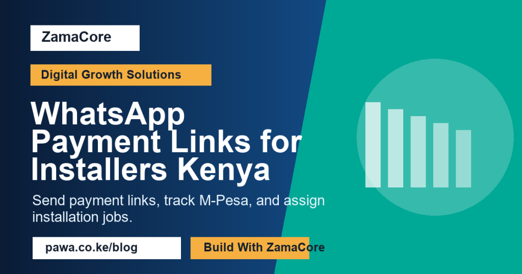 WhatsApp Payment Links for Installers Kenya