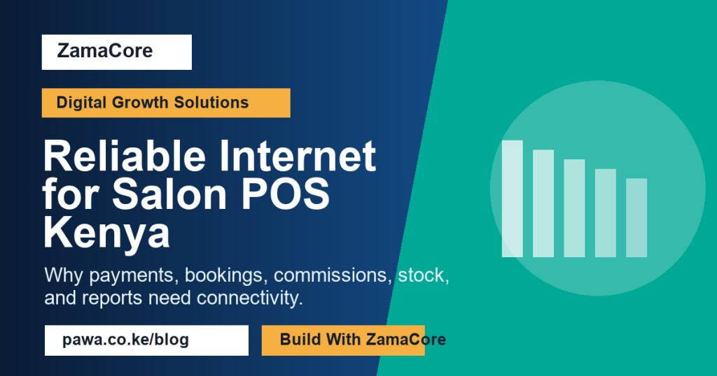 Reliable Internet for Salon POS Kenya